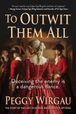 To Outwit Them All