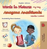 Words in Pictures - My Day (English Zulu Bilingual Children's Book)