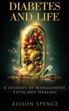 Diabetes and Life