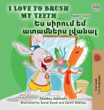 I Love to Brush My Teeth (English Armenian Bilingual Book for Kids)