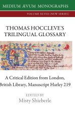 Thomas Hoccleve's Trilingual Glossary