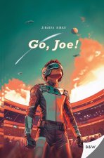 Go, Joe!