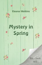 A Mystery in Spring
