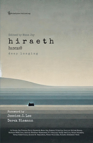Hiraeth - Deep Longing