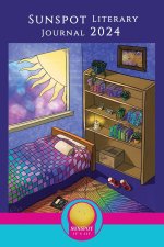 Sunspot Literary Journal 2024
