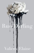 Run, Darling