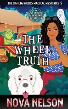 The Wheel Truth