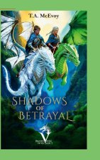 Shadows of Betrayal