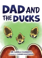 Dad and the Ducks