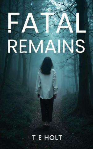 Fatal Remains