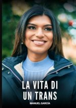 La Vita di un Trans