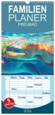 Familienplaner 2026 - FREUBAD mit 5 Spalten (Wandkalender, 21 x 45 cm) CALVENDO