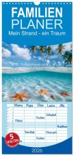 Familienplaner 2026 - Mein Strand - ein Traum mit 5 Spalten (Wandkalender, 21 x 45 cm) CALVENDO