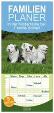 Familienplaner 2026 - In der Kinderstube bei Familie Bobtail mit 5 Spalten (Wandkalender, 21 x 45 cm) CALVENDO