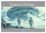 Science Fiction - Fremdartige Völker und deren Spuren (Tischkalender 2026 DIN A5 quer), CALVENDO Monatskalender