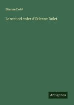 Le second enfer d'Etienne Dolet