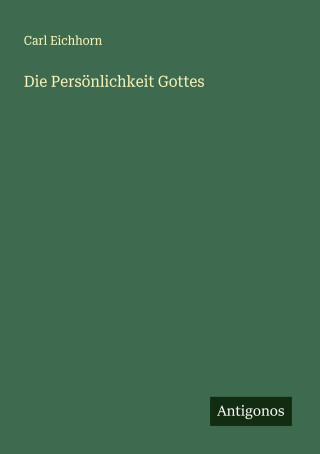 Die Persönlichkeit Gottes