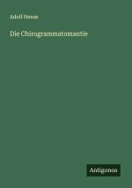 Die Chirogrammatomantie