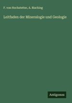 Leitfaden der Mineralogie und Geologie