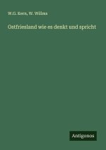 Ostfriesland wie es denkt und spricht