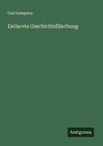 Entlarvte Geschichtsfälschung