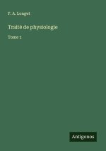 Traité de physiologie