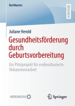 Gesundheitsförderung durch Geburtsvorbereitung