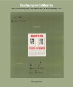 Menil Colletion - Duchamp in California: Walter Hopps curates a Retrospective