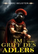 Im Griff des Adlers