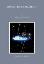 ein geistiger Archetyp