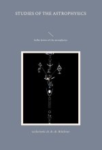 studies of the astrophysics