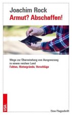 Armut? Abschaffen!