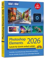 Photoshop Elements - Bild für Bild erklärt