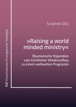 'Raising a world minded ministry'