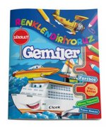 Renklendiriyoruz Gemiler