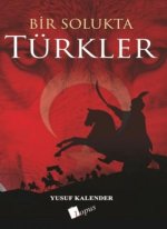 Bir Solukta Türkler