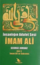 Insanligin Adalet Sesi Imam Ali 3. Cilt