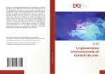 La gouvernance informationnelle en contexte de crise