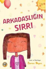 Arkadasligin Sirri