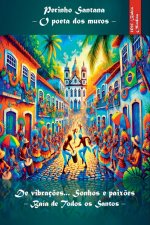De Vibraç?es... Sonhos E Paix?es