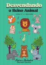 Desvendando O Reino Animal