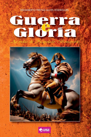 Guerra E Glória