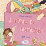 A FADINHA DA ORGANIZAÇ?O