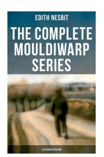 The Complete Mouldiwarp Series (Illustrated Edition)