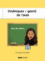 Din?miques i gestió de l'aula