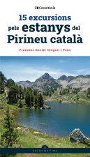 15 excursions pels estanys del Pirineu catal?