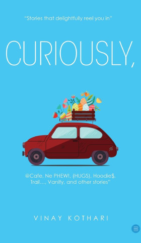 Curiously