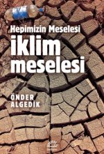 Iklim Meselesi Hepimizin Meselesi