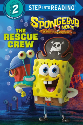 The Spongebob Movie: Search for Squarepants: The Rescue Crew (Random House)(Twarda)