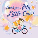 Thank you, my little one